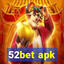 52bet apk